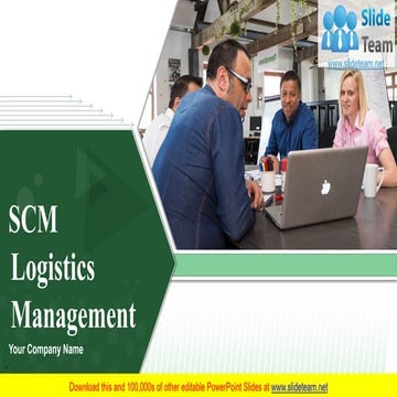 Scm Logistics Management PowerPoint Presentation Slides