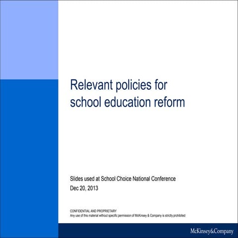 Relevant Policies for School Education Reform