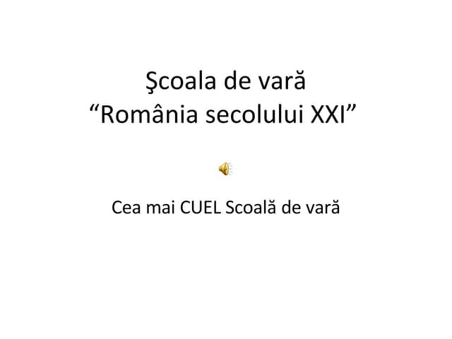 Scoala De Vara