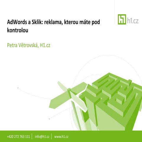 AdWords a Sklik: reklama, kterou máte pod kontrolou