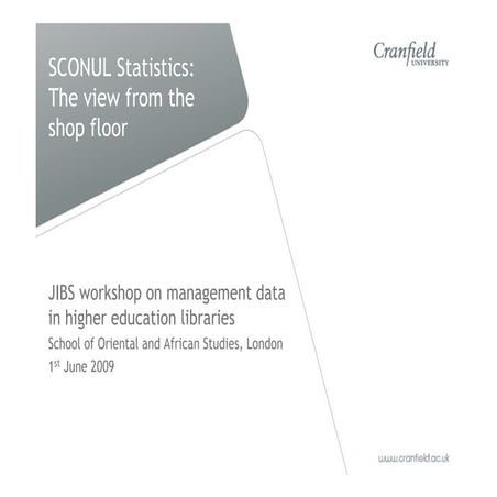 SCONUL Statistics: The view from the shop floor.