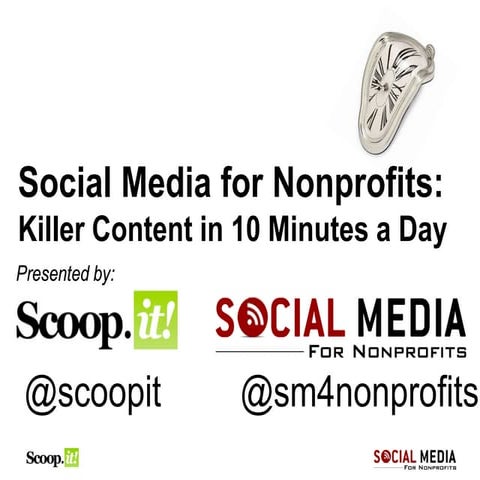 GuideStar Webinar (03/28/13) - Social Media for Nonprofits: Killer Content in...
