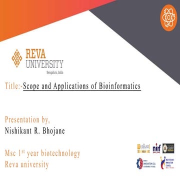 Scope and Applications of Bioinformatics --Nishikant Bhojane.pptx