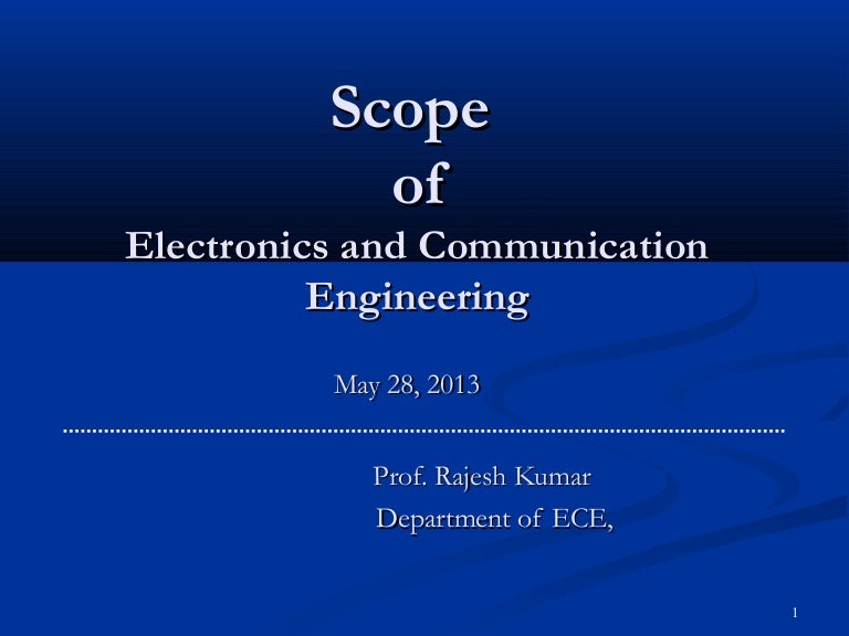 Scope and applications of electronics and communication engineering