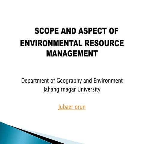 Scope and aspect of environmental resource management