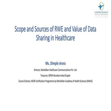 Scope and Sources of RWE and Value of Data Sharing in Healthcare