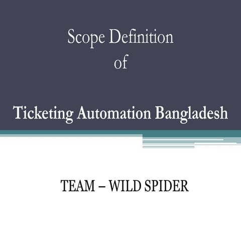 Scope definition of ticketing automation bangladesh