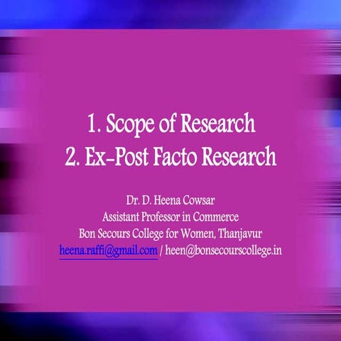 Scope & Ex- post facto research.pptx