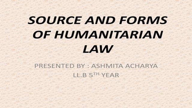 source of international humanitarian law