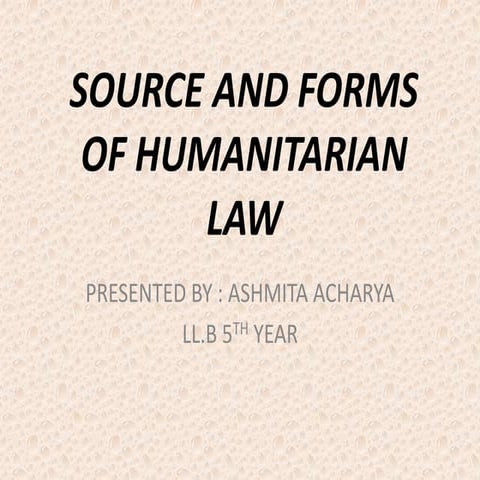 source of international humanitarian law