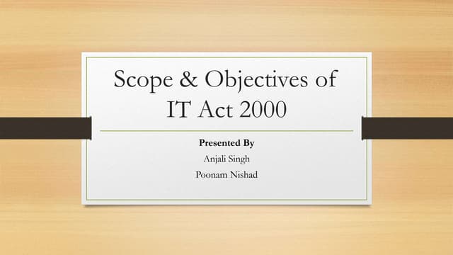 Scope & Objectives of IT Act 2000.pptx