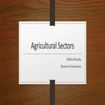Scope of Agricultural Sector