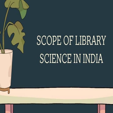 Scope of Library Science in India.pdf