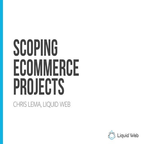 Scoping eCommerce Projects