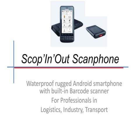 Scop’in’out scanphone | PPTX