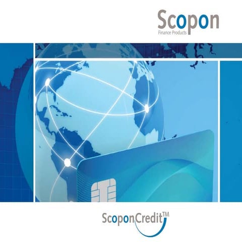 ScoponCredit - Introductie