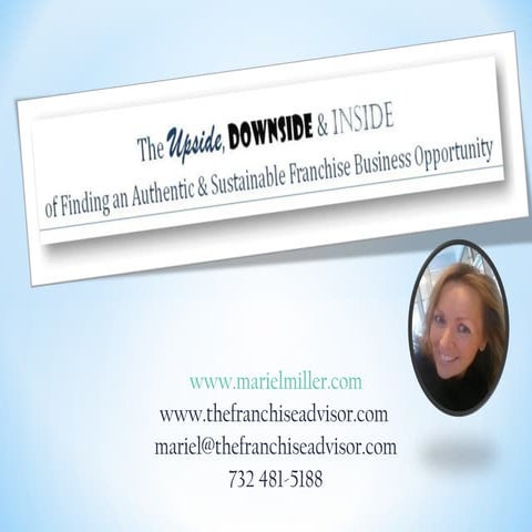 The Upside Downside & Inside of Finding a Great Business