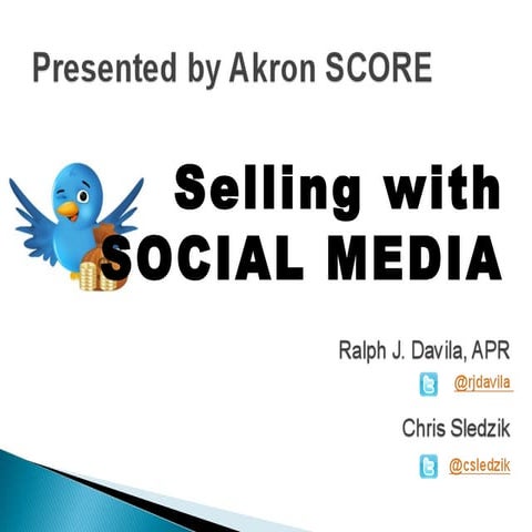 Akron SCORE "Selling with Social Media" Strategic Workshop