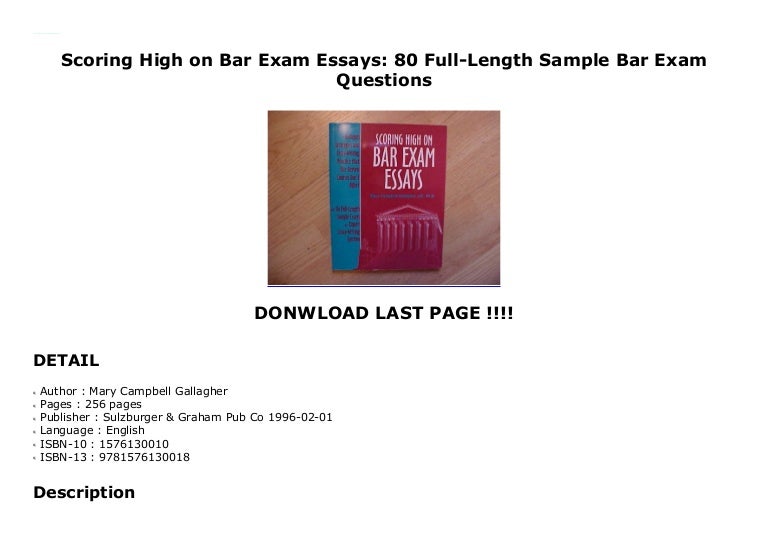 Scoring High on Bar Exam Essays 80 FullLength Sample Bar Exam Quest… Scoring High on Bar Exam Essays 80 FullLength Sample Bar Exam Quest…