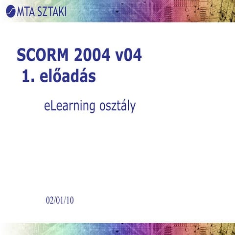 Introduction to SCORM 2004 v04