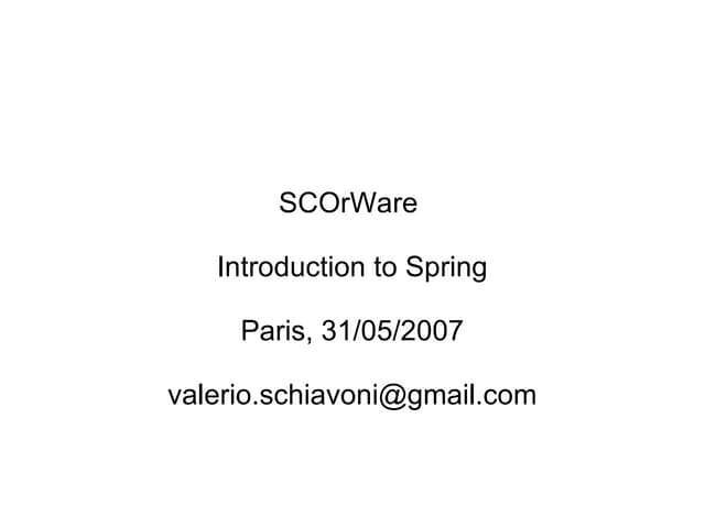 Scorware - Spring Introduction