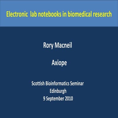 Electronic Lab Notebooks in Biomedical Research