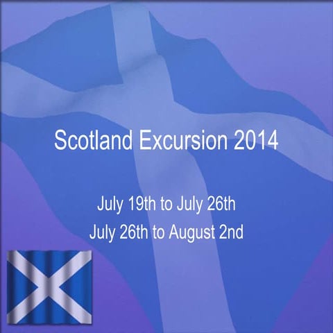 Scotland excursion 2014