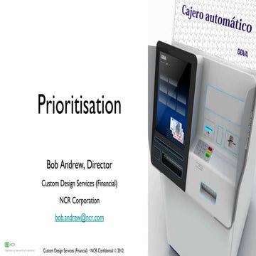 Prioritisation - Bob Andrew, NCR