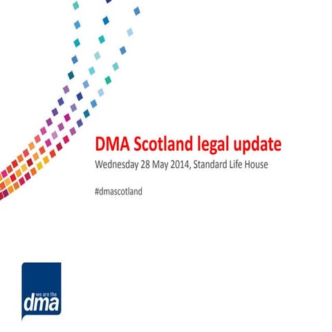 DMA Scotland: Legal update