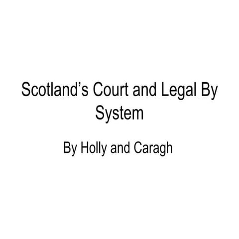 Scotlands Court and Legal System