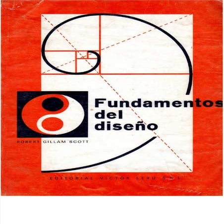 Fundamentos Del Diseño. Robert Gillam Scott.
