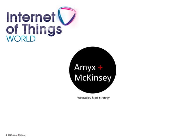 Wearables and IoT Strategy