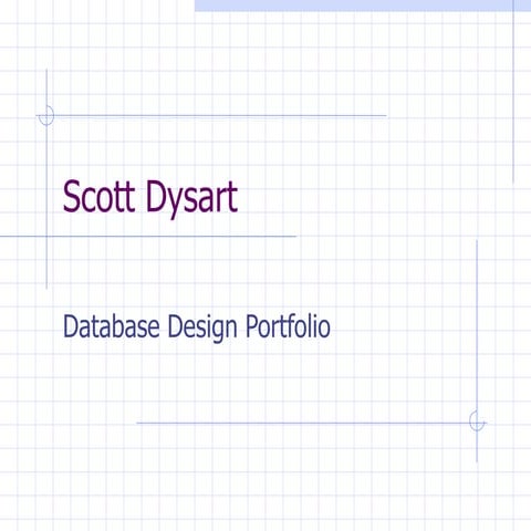 Scott Dysart Portfolio