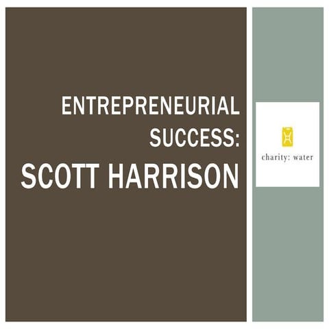 Scott Harrison Entrepreneur