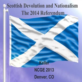 Scottish devolution and nationalism...