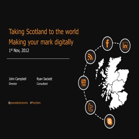 Taking Scotland to the world: Making your mark digitally