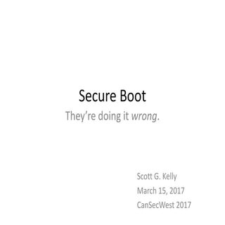 CSW2017 Scott kelly secureboot-csw2...