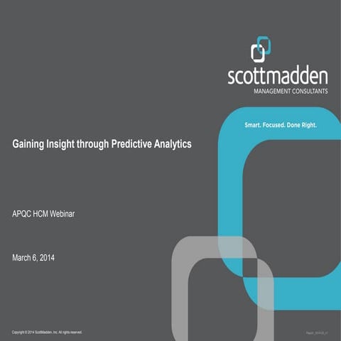 Gaining Insight through Predictive Analytics