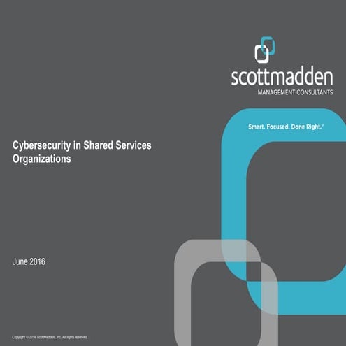 Cybersecurity in Shared Services Organizations