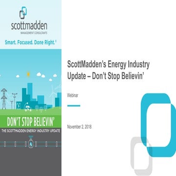Energy Industry Update Webcast: Don't Stop Believin'