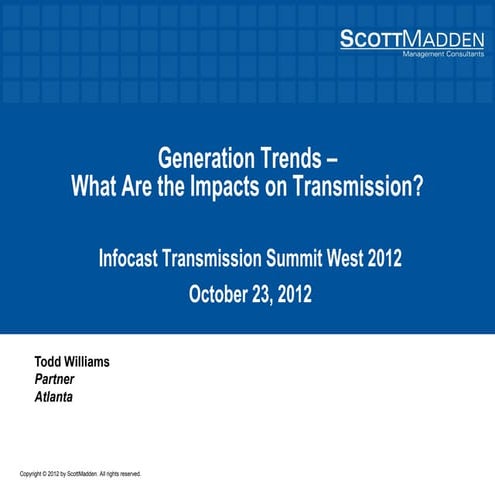 Generation Trends: What are the Impacts on Transmission? 