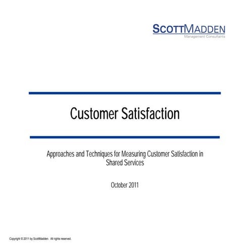Customer Satisfaction in Shared Services