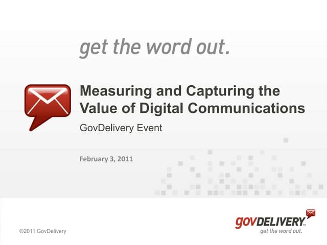 Measuring and Capturing Value of Government Communication