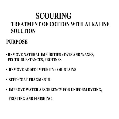 Scouring of cotton and wool fabric with effective scouring method | PPTX