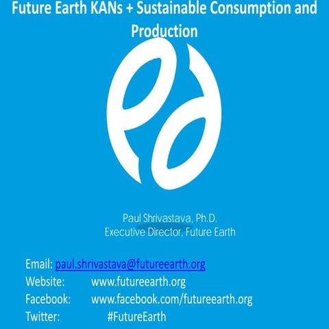 Future Earth SSCP KAN Exploratory Workshop: Paul Shrivastava