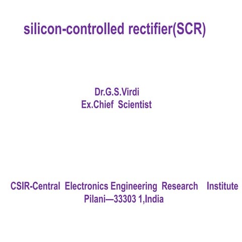 Silicon Controlled Rectifier (SCR): Fundamentals, Operation & Applications