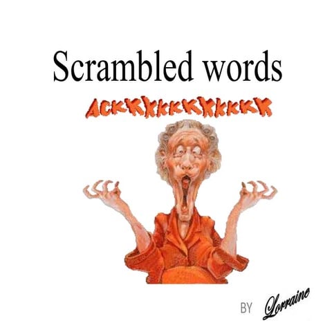 Scrambled words