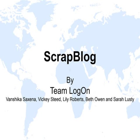 Scrap blog powerpoint
