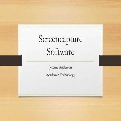 Screencapture Software for the Secondary Classroom