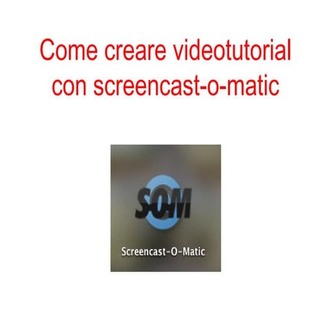 Screencast o-matic